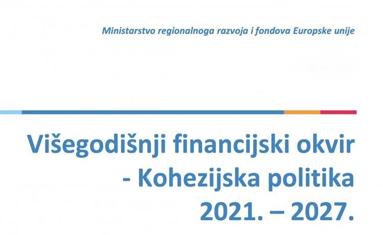 Proces programiranja OP Konkurentnost i kohezija i Integriranog teritorijalnog programa za novo financijsko razdoblje 2021. – 2027