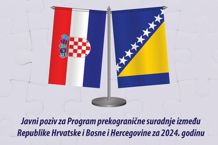 Program prekogranične suradnje između Republike Hrvatske i Bosne i Hercegovine za 2024. godinu.