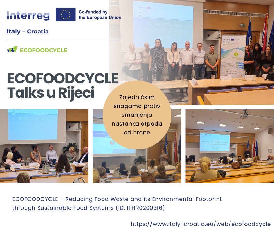 ECOFOODCYCLE Talks u Rijeci – zajedničkim snagama protiv smanjenja nastanka otpada od hrane - 